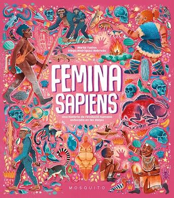 Femina sapiens | 9788419095671 | Yustos, Marta | Llibres.cat | Llibreria online en català | La Impossible Llibreters Barcelona