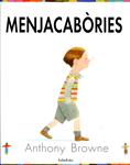 Menjacabòires | 9788484647072 | Browne, Anthony | Llibres.cat | Llibreria online en català | La Impossible Llibreters Barcelona