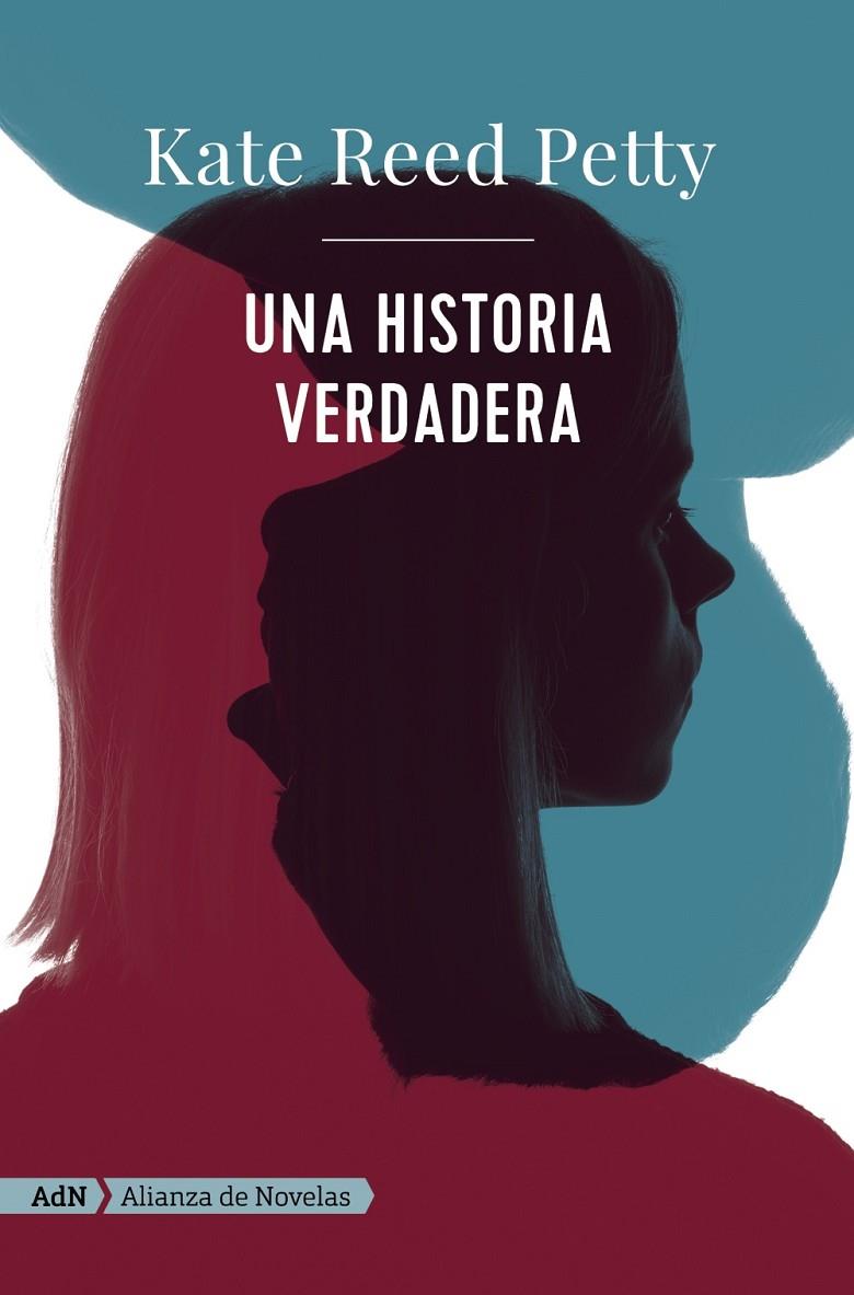 Una historia verdadera (AdN) | 9788413622279 | Petty, Kate Reed | Llibres.cat | Llibreria online en català | La Impossible Llibreters Barcelona