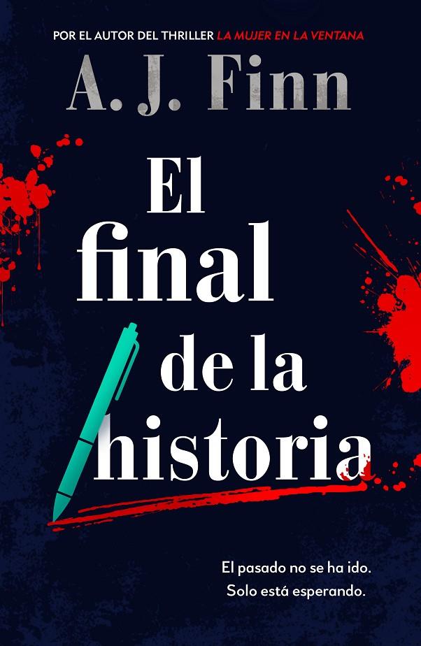 El final de la historia - Castellà | 9788425358456 | Finn, A.J. | Llibres.cat | Llibreria online en català | La Impossible Llibreters Barcelona