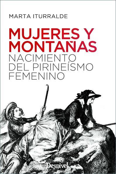 Mujeres y montañas | 9788498296242 | Iturralde Navarro, Marta | Llibres.cat | Llibreria online en català | La Impossible Llibreters Barcelona