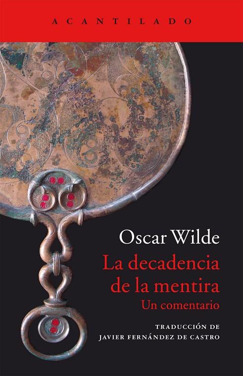 La decadencia de la mentira | 9788416011285 | Wilde, Oscar | Llibres.cat | Llibreria online en català | La Impossible Llibreters Barcelona