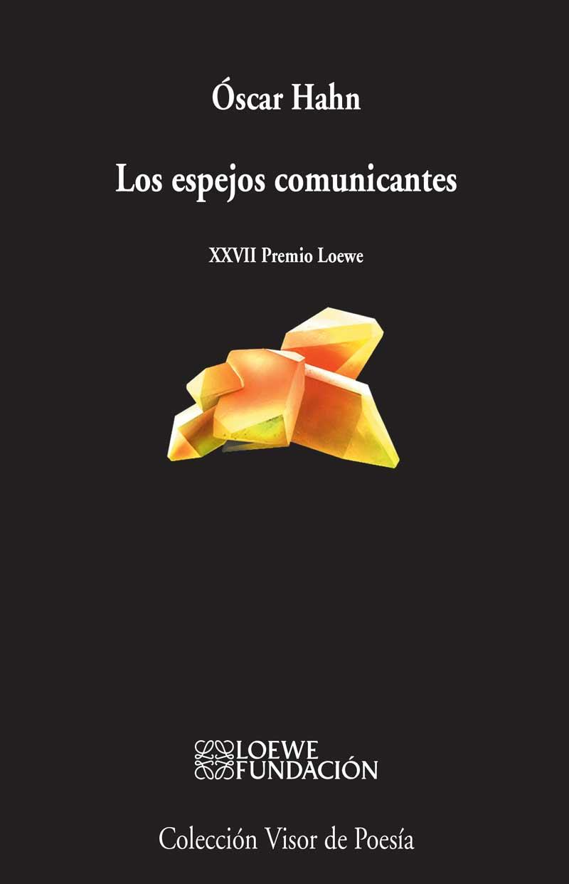 Los espejos comunicantes | 9788498959048 | Hahn, Óscar | Llibres.cat | Llibreria online en català | La Impossible Llibreters Barcelona