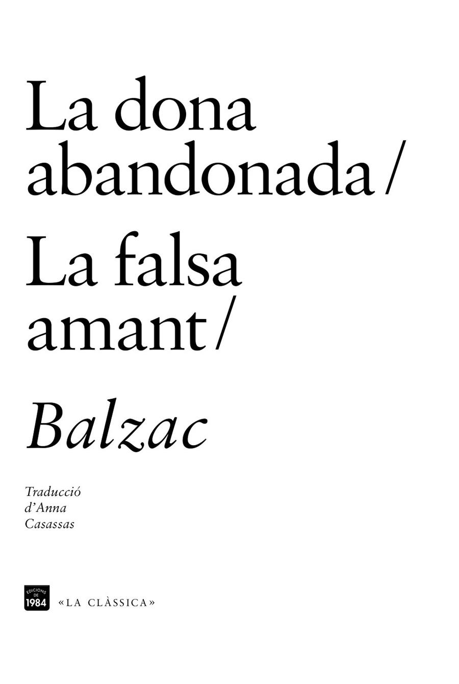 La dona abandonada / La falsa amant | 9788415835622 | de Balzac, Honoré | Llibres.cat | Llibreria online en català | La Impossible Llibreters Barcelona