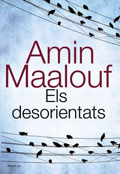 Els desorientats | 9788420675374 | Maalouf, Amin | Llibres.cat | Llibreria online en català | La Impossible Llibreters Barcelona
