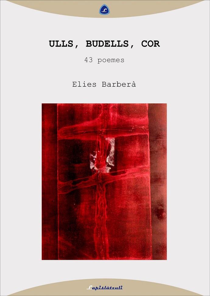 Ulls, budells, cor (Llibre + CD) | 9788493908065 | Barberà, Elies | Llibres.cat | Llibreria online en català | La Impossible Llibreters Barcelona