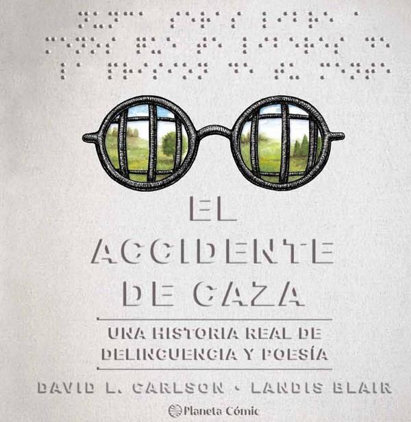 El accidente de caza | 9788491749257 | Carlson, David/Blair, Landis | Llibres.cat | Llibreria online en català | La Impossible Llibreters Barcelona