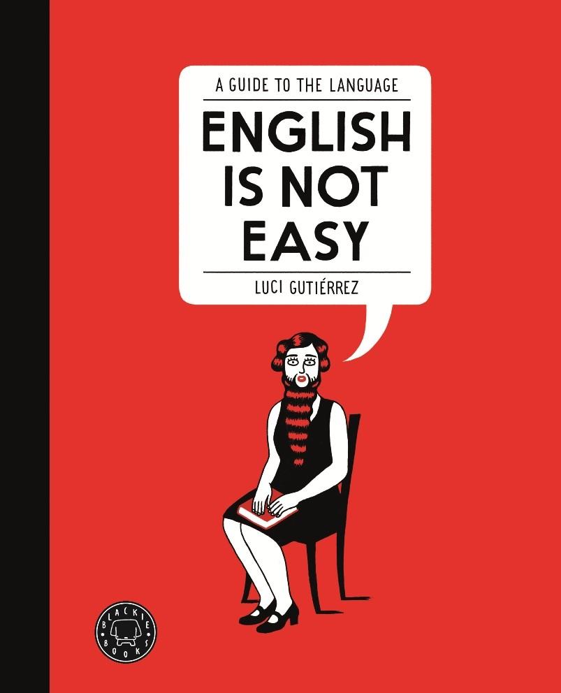 English is not easy | 9788494140945 | Gutiérrez, Luci | Llibres.cat | Llibreria online en català | La Impossible Llibreters Barcelona