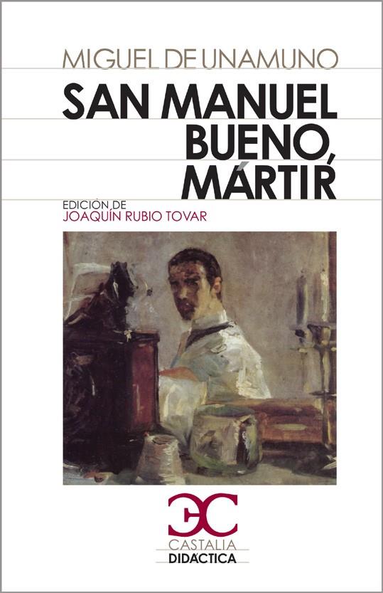 San Manuel bueno, mártir | 9788497403962 | Unamuno, Miguel, de | Llibres.cat | Llibreria online en català | La Impossible Llibreters Barcelona