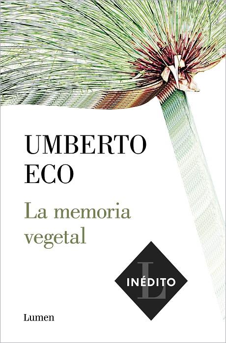 La memoria vegetal | 9788426406286 | Eco, Umberto | Llibres.cat | Llibreria online en català | La Impossible Llibreters Barcelona