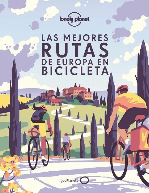 Las mejores rutas de Europa en bicicleta | 9788408239024 | AA. VV. | Llibres.cat | Llibreria online en català | La Impossible Llibreters Barcelona