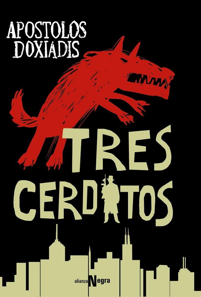 Tres cerditos | 9788491048138 | Doxiadis, Apostolos | Llibres.cat | Llibreria online en català | La Impossible Llibreters Barcelona