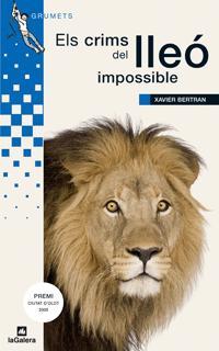 Els crims del lleó impossible | 9788424632526 | Bertran, Xavier | Llibres.cat | Llibreria online en català | La Impossible Llibreters Barcelona