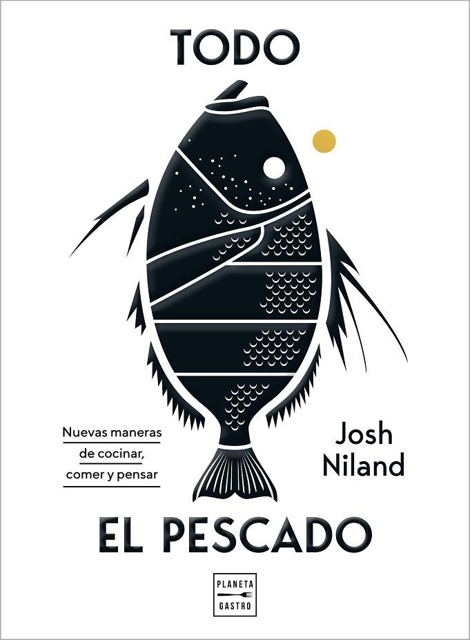 Todo el pescado | 9788408224099 | Niland, Josh | Llibres.cat | Llibreria online en català | La Impossible Llibreters Barcelona
