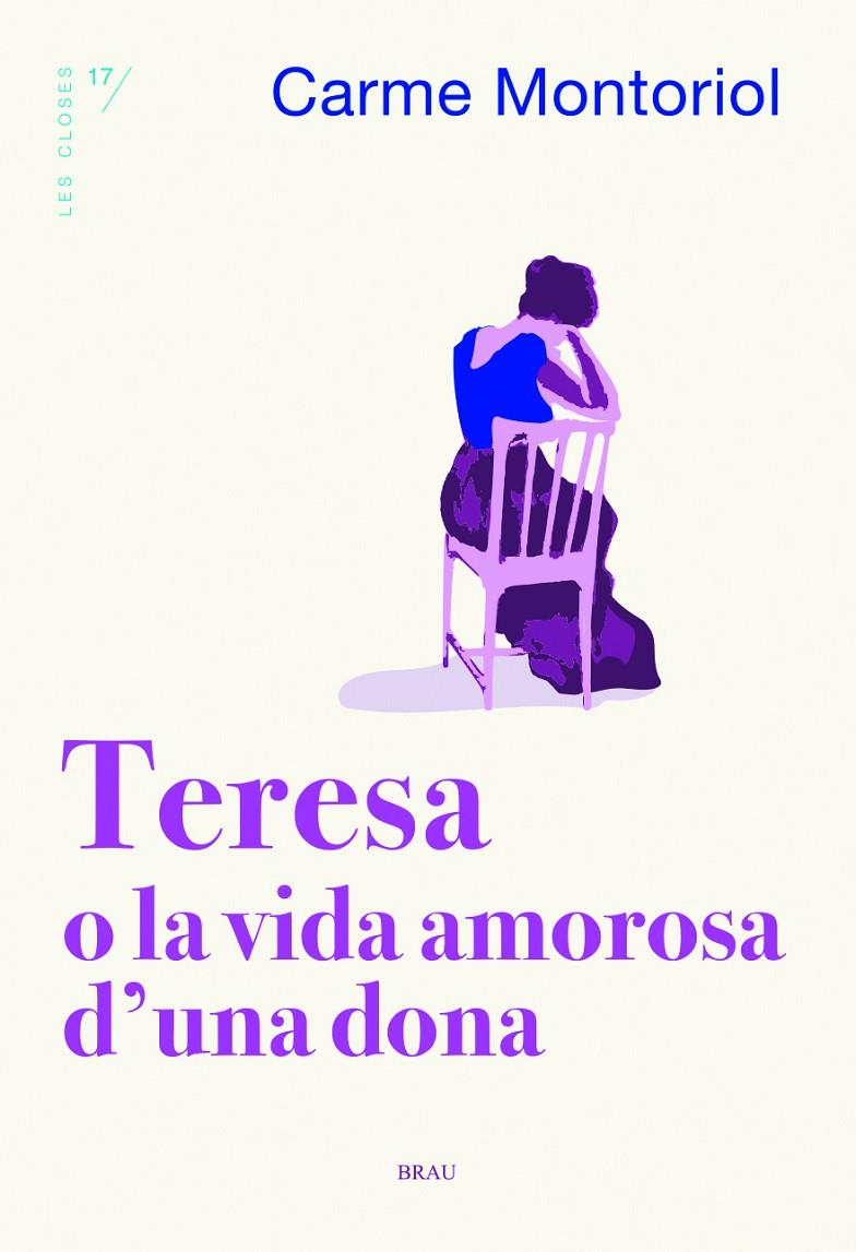 Teresa o la vida amorosa d'una dona | 9788418096273 | Montoriol Puig, Carme | Llibres.cat | Llibreria online en català | La Impossible Llibreters Barcelona