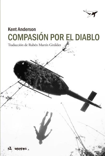Compasión por el diablo | 9788412415216 | Anderson, Kent | Llibres.cat | Llibreria online en català | La Impossible Llibreters Barcelona