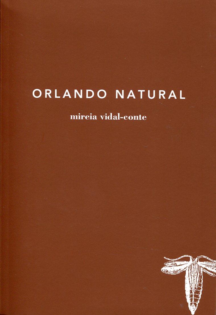 Orlando Natural | 9788493797669 | Vidal-Conte, Mireia | Llibres.cat | Llibreria online en català | La Impossible Llibreters Barcelona