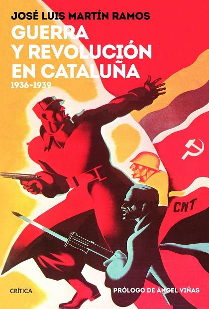 Guerra y revolución en Cataluña | 9788417067748 | Martín Ramos, José Luis | Llibres.cat | Llibreria online en català | La Impossible Llibreters Barcelona