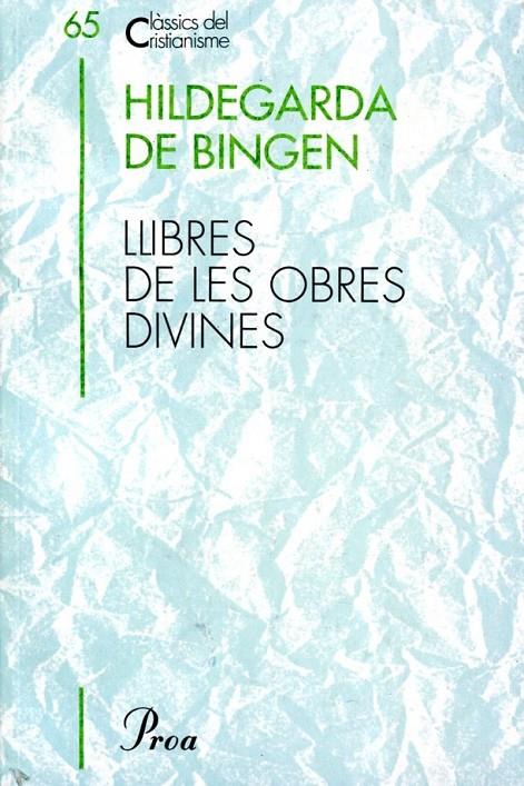 Llibres de les obres divines | 9788482563145 | Bingen, Hidelgarda de | Llibres.cat | Llibreria online en català | La Impossible Llibreters Barcelona