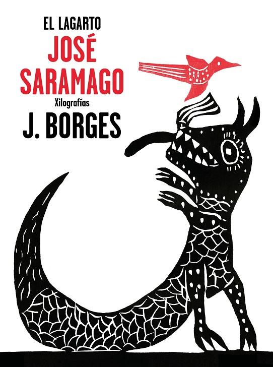 El lagarto | 9788448849382 | José Saramago/José Francisco Borges | Llibres.cat | Llibreria online en català | La Impossible Llibreters Barcelona