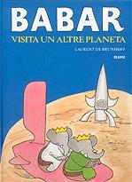 Babar visita un altre planeta | 9788498011531 | de Brunhoff, Laurent | Llibres.cat | Llibreria online en català | La Impossible Llibreters Barcelona