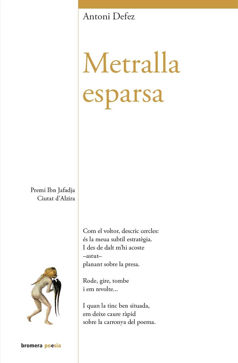 Metralla esparsa | 9788490262252 | Defez i Martín, Antoni | Llibres.cat | Llibreria online en català | La Impossible Llibreters Barcelona