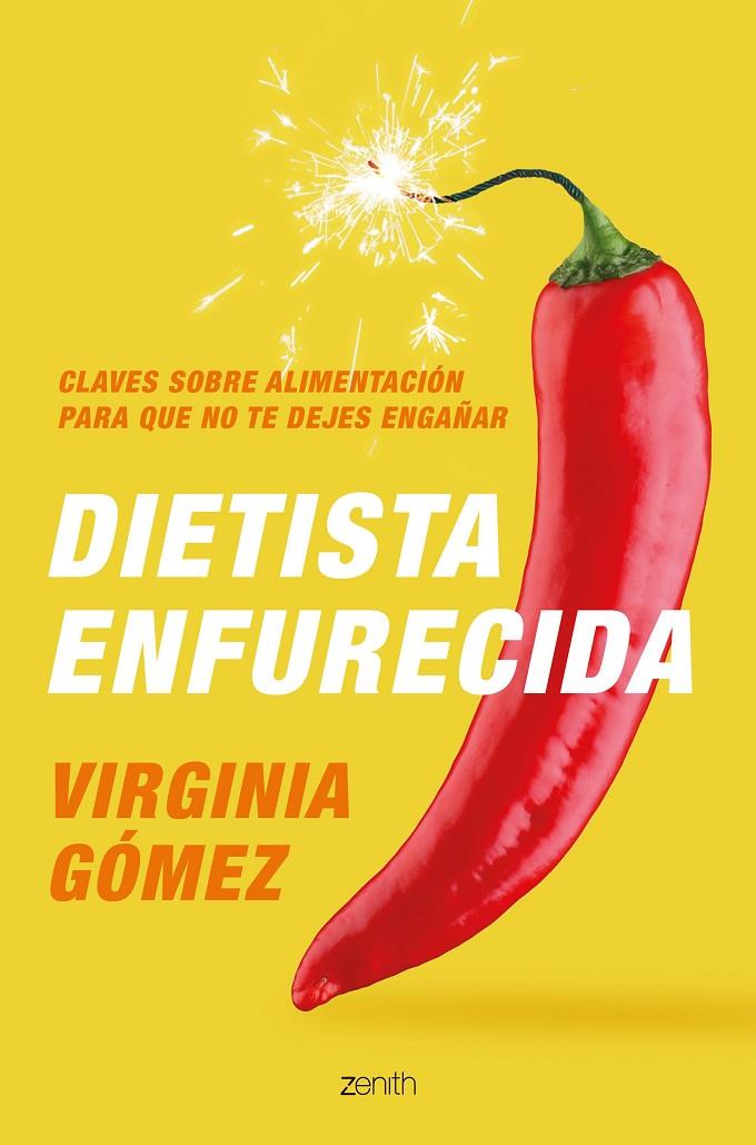 Dietista enfurecida | 9788408222385 | Gómez, Virginia | Llibres.cat | Llibreria online en català | La Impossible Llibreters Barcelona