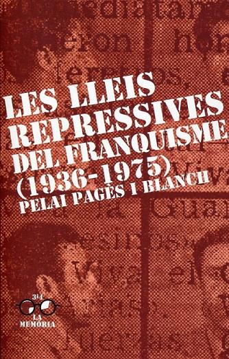 Les lleis repressives del franquisme (1936-1975) | 9788475028477 | Pagès i Blanch, Pelai | Llibres.cat | Llibreria online en català | La Impossible Llibreters Barcelona