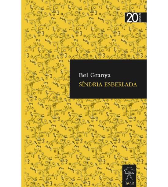 Síndria esberlada | 9788412160338 | Granya, Bel | Llibres.cat | Llibreria online en català | La Impossible Llibreters Barcelona