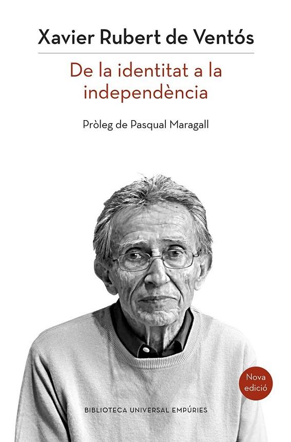 Catalunya: de la identitat a la independència (nova edició) | 9788497879514 | Xavier Rubert de Ventós | Llibres.cat | Llibreria online en català | La Impossible Llibreters Barcelona