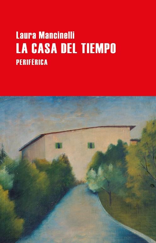 La casa del tiempo | 9788418264894 | Mancinelli, Laura | Llibres.cat | Llibreria online en català | La Impossible Llibreters Barcelona