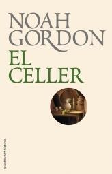 El celler | 9788499182674 | Gordon, Noah | Llibres.cat | Llibreria online en català | La Impossible Llibreters Barcelona