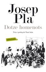 Dotze homenots | 9788499307039 | Pla, Josep | Llibres.cat | Llibreria online en català | La Impossible Llibreters Barcelona