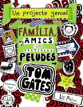 Tom Gates: Família, amics i altres bestioles peludes | 9788499069067 | Pichon, Liz | Llibres.cat | Llibreria online en català | La Impossible Llibreters Barcelona