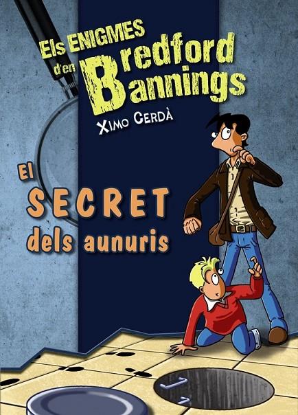 El secret dels aunuris | 9788448932152 | Cerdà, Ximo | Llibres.cat | Llibreria online en català | La Impossible Llibreters Barcelona
