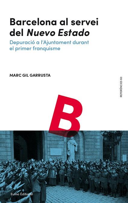 Barcelona al servei del 'Nuevo Estado' | 9788497666091 | Gil Garrusta, Marc | Llibres.cat | Llibreria online en català | La Impossible Llibreters Barcelona