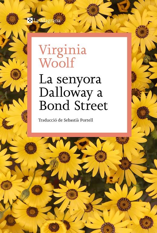 La senyora Dalloway a Bond Street | 9788419334145 | Woolf, Virginia | Llibres.cat | Llibreria online en català | La Impossible Llibreters Barcelona