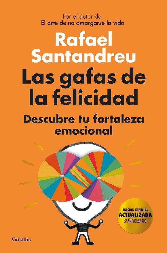 Las gafas de la felicidad (edición 5º aniversario) | 9788425358234 | Santandreu, Rafael | Llibres.cat | Llibreria online en català | La Impossible Llibreters Barcelona