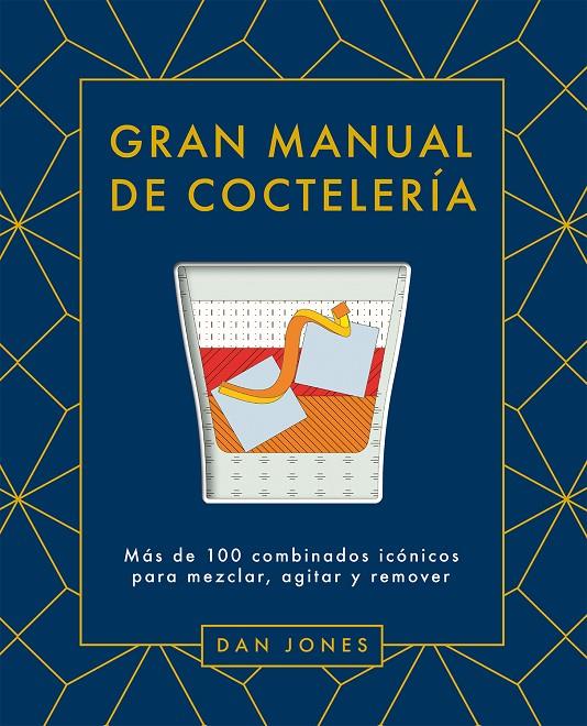 Gran manual de coctelería | 9788419043078 | Jones, Dan | Llibres.cat | Llibreria online en català | La Impossible Llibreters Barcelona