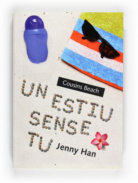 Cousins Beach. Un estiu sense tu  | 9788466128261 | Han, Jenny | Llibres.cat | Llibreria online en català | La Impossible Llibreters Barcelona