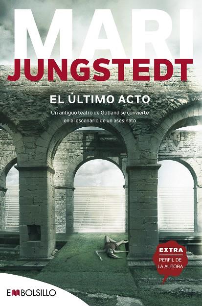 El último acto | 9788416087716 | Jungstedt, Mari | Llibres.cat | Llibreria online en català | La Impossible Llibreters Barcelona
