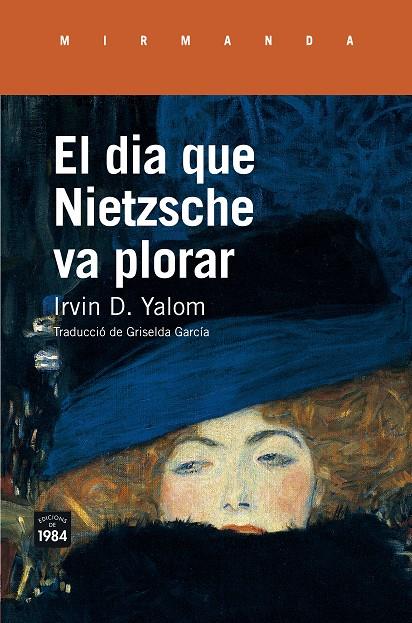 El dia que Nietzsche va plorar | 9788416987214 | Yalom, Irvin D. | Llibres.cat | Llibreria online en català | La Impossible Llibreters Barcelona