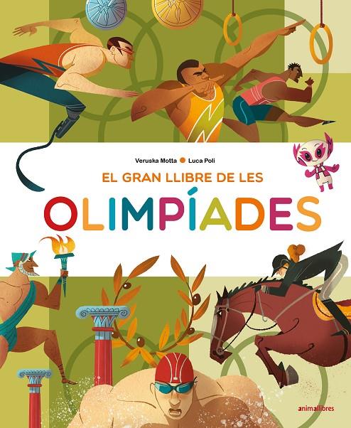 El gran llibre de les olimpíades | 9788418592157 | Motta, Veruska | Llibres.cat | Llibreria online en català | La Impossible Llibreters Barcelona