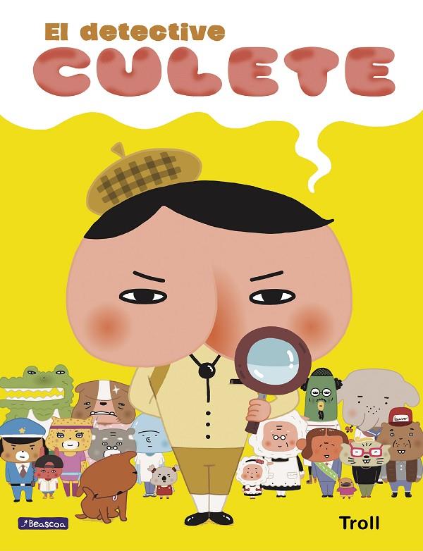 El detective Culete (El detective Culete. Álbum ilustrado) | 9788448851378 | , Troll | Llibres.cat | Llibreria online en català | La Impossible Llibreters Barcelona