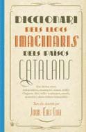 Diccionari dels llocs imaginaris dels Països Catalans | 9788478714308 | Lluís, Joan-Lluís | Llibres.cat | Llibreria online en català | La Impossible Llibreters Barcelona