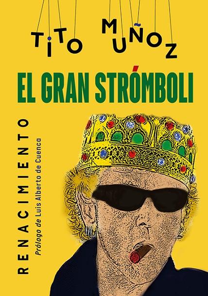 El gran Strómboli | 9788419231116 | Muñoz, Tito | Llibres.cat | Llibreria online en català | La Impossible Llibreters Barcelona