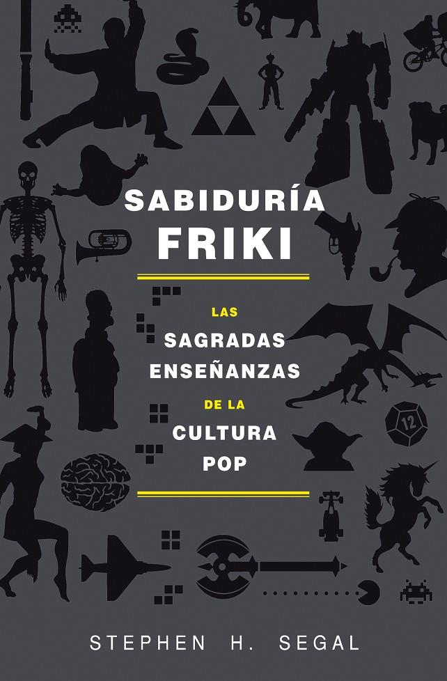 Sabiduría Friki | 9788415709589 | H. Segal, Stephen | Llibres.cat | Llibreria online en català | La Impossible Llibreters Barcelona