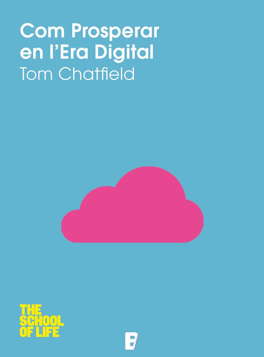 Com prosperar en l'era digital | 9788490191774 | Chatfield, Tom | Llibres.cat | Llibreria online en català | La Impossible Llibreters Barcelona