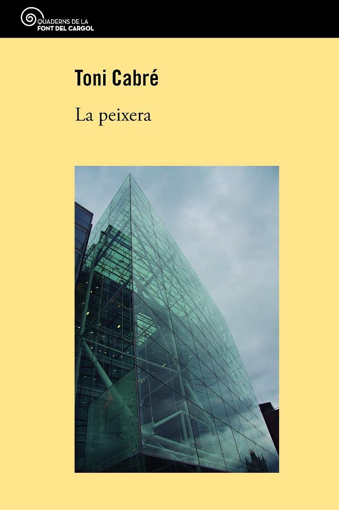La peixera | 9788490347324 | Cabré Masjuan, Toni | Llibres.cat | Llibreria online en català | La Impossible Llibreters Barcelona