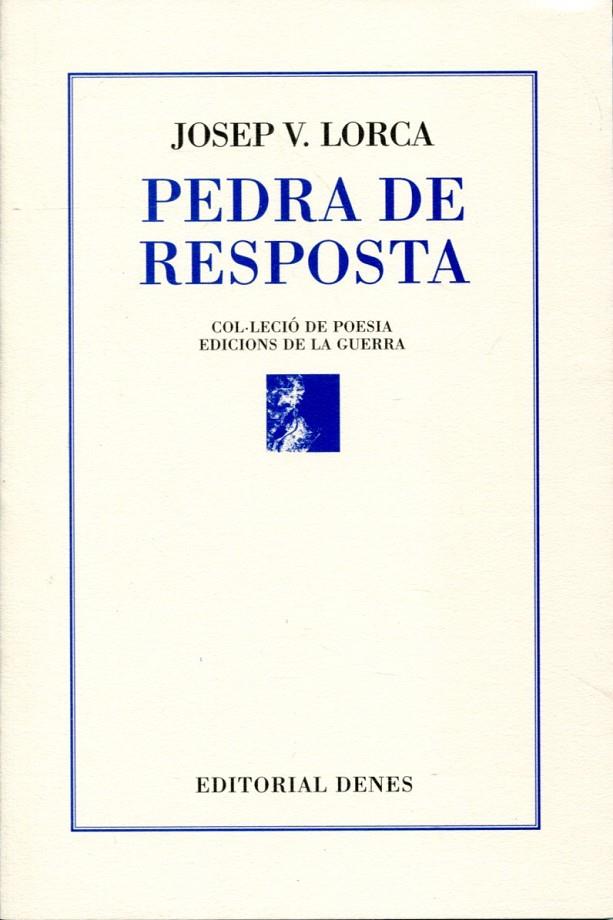 Pedra de resposta | 9788492768691 | Lorca, Josep V. | Llibres.cat | Llibreria online en català | La Impossible Llibreters Barcelona